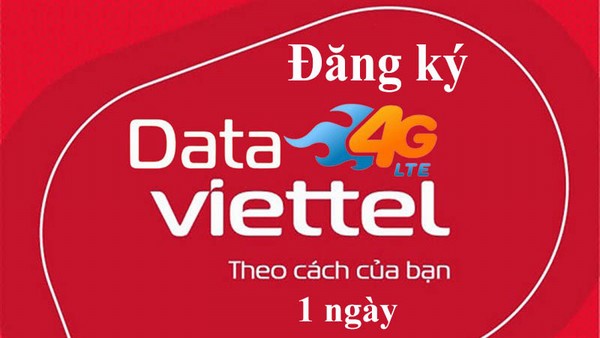 Cách đăng ký gói cước 4G Viettel ngày chỉ với 5k, 10k có 1-5GB data