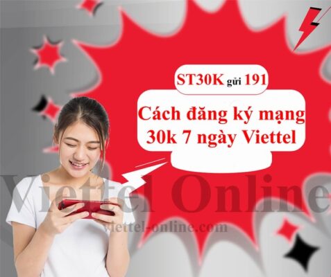 Cách đăng ký mạng 30k 7 ngày Viettel nhiều người ưa chuộng