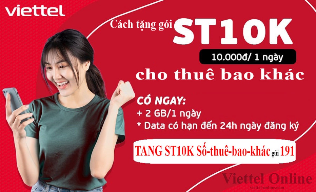 Cách tặng gói ST10K cho thuê bao khác