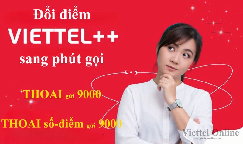Đổi điểm Viettel++ sang phút gọi