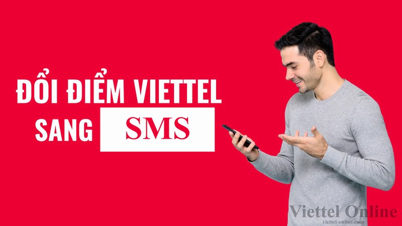 Đổi điểm Viettel sang SMS