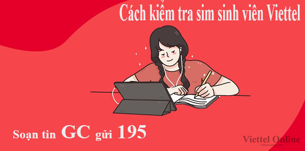 Cách kiểm tra sim sinh viên Viettel, Vinaphone, Mobifone đơn giản nhất