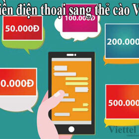Cách đổi tiền điện thoại sang thẻ cào Viettel đơn giản, tiện lợi