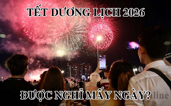 Tết Dương lịch 2026 được nghỉ mấy ngày?