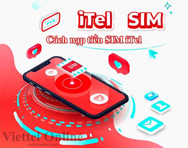 Cách nạp tiền SIM iTel